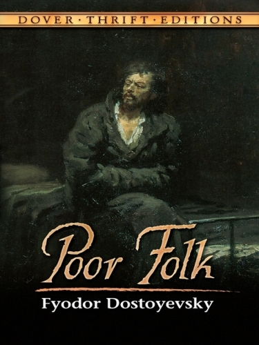 Poor Folk (Dover Thrift Editions)