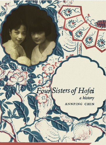 Four Sisters of Hofei: A History