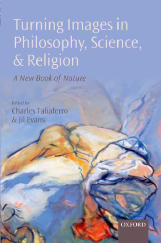 Turning Images in Philosophy, Science, and Religion: A New Book of Nature