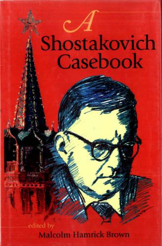 A Shostakovich Casebook