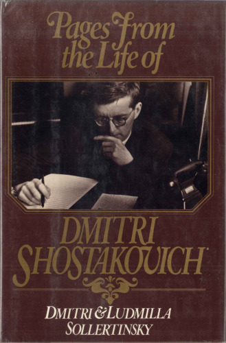 Pages from the Life of Dmitri Shostakovich