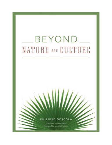 Beyond Nature and Culture