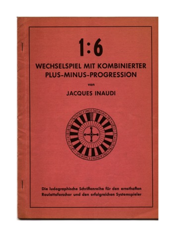 1:6, Wechselspiel mit kombinierter Plus-Minus-Progression