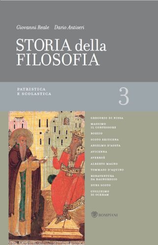 Storia della filosofia dalle origini a oggi. Patristica e scolastica