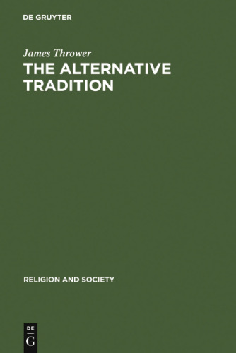 The Alternative Tradition: Religion and the Rejection of Religion in the Ancient World