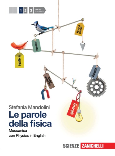 Le parole della fisica 1: meccanica