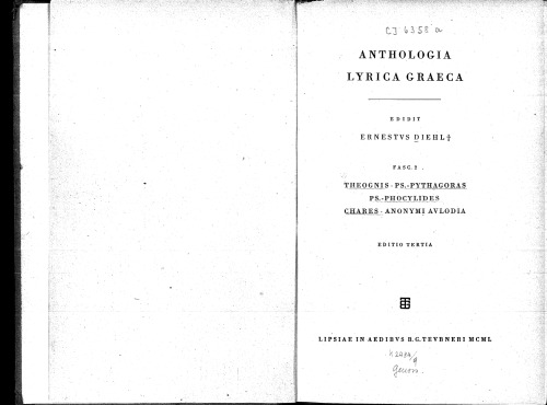 Anthologia Lyrica Graeca Fasc. 2: Theognis, Ps.-Pythagoras, Ps.-Phocylides, Cahres, Anonymi Aulodia