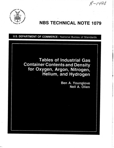 Tables of Industrial Gas Container Contents and Density for Oxygen, Argon, Nitrogen, Helium, and Hydrogen