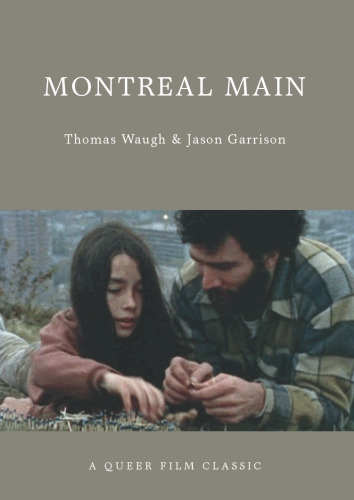 Montreal Main: A Queer Film Classic
