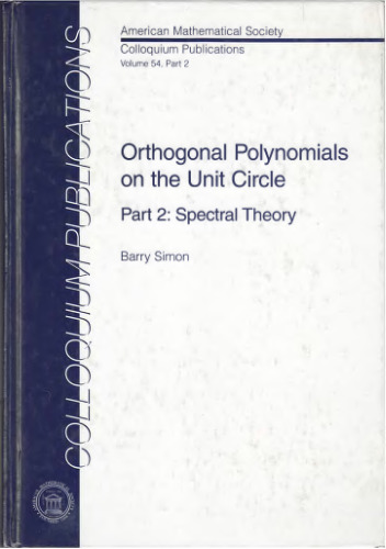 Orthogonal Polynomials on the Unit Circle - Part 2 : Spectral Theory
