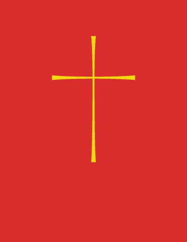 The Book of Common Prayer and Administration of the Sacraments and Other Rites and Ceremonies of the Church Together with The Psalter or Psalms of David According to the use of The Episcopal Church