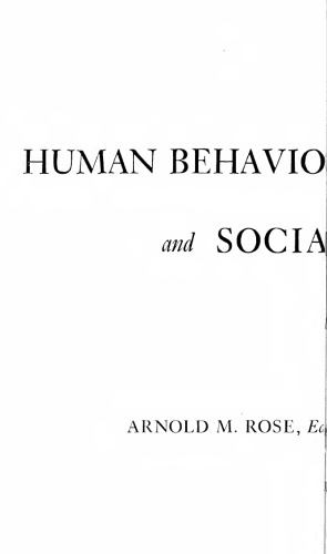 Human Behavior and Social Processes: An Interactionist Approach