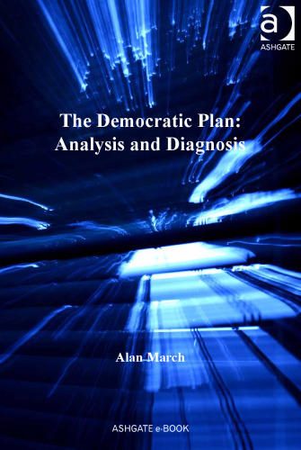 The Democratic Plan: Analysis and Diagnosis