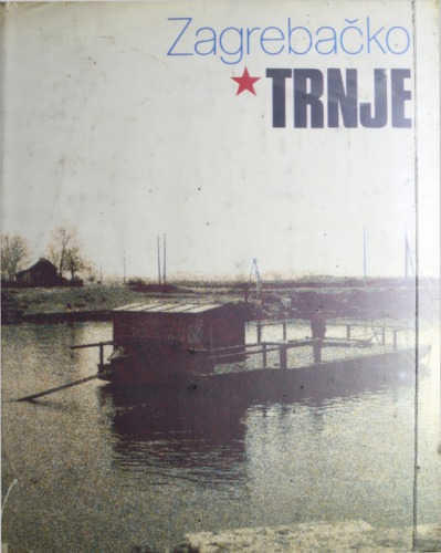 Zagrebačka općina Trnje u radničkom i komunističkom pokretu i socijalističkoj revoluciji