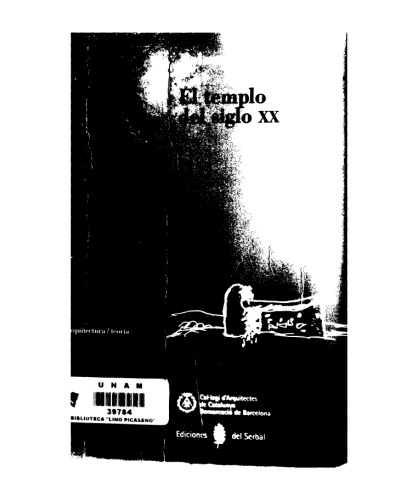 El templo del siglo XX