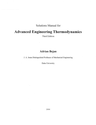 Advanced Engineering Thermodynamics 3rd Edition - Solution  Manual