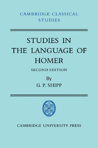 Studies in The Language of Homer