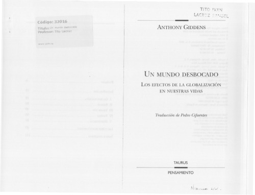 Un mundo desbocado. Los efectos de la globalización en nuestras vidas