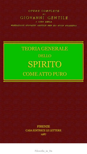 Teoria generale dello Spirito come atto puro