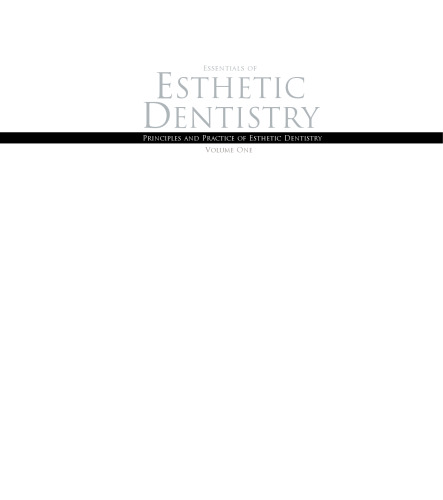 Principles and Practice of Esthetic Dentistry: Essentials of Esthetic Dentistry, 1e
