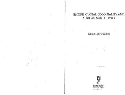 Empire, Global Coloniality And African Subjectivity