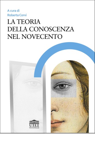 La teoria della conoscenza nel Novecento