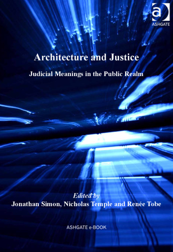 Architecture and Justice: Judical Meanings in the Public Realm