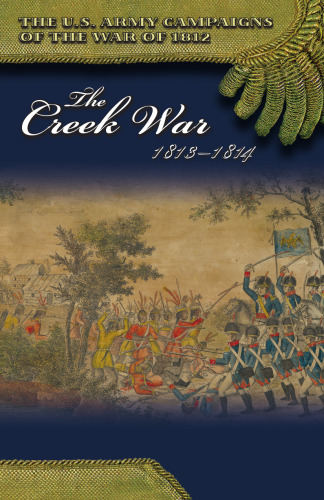 The Creek War 1813-1814