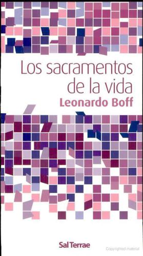 Los sacramentos de la vida