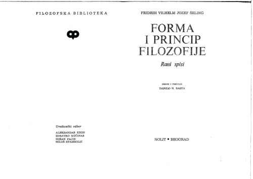 Forma i princip filozofije. Rani spisi