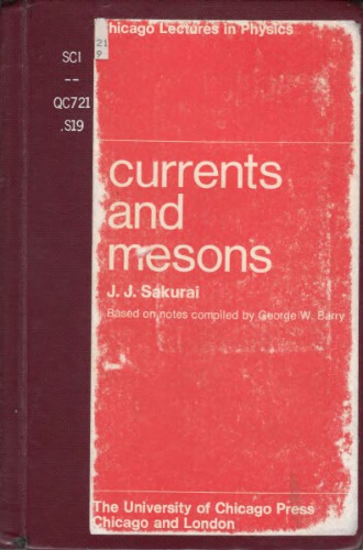 Currents And Mesons