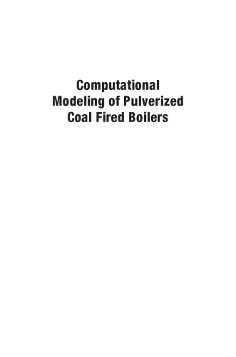 Computational Modeling of Pulverized Coal Fired Boilers