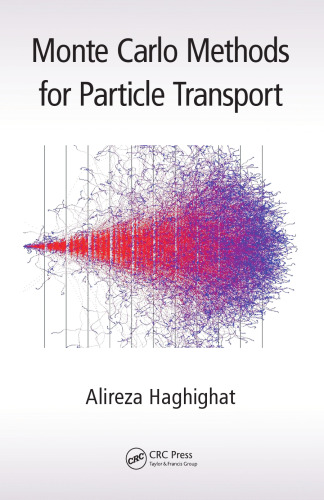 Monte carlo methods for particle transport
