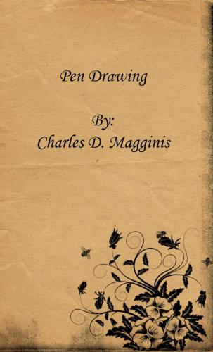 Pen drawing; an illustrated treatise