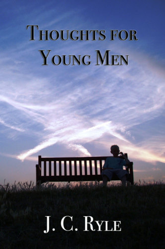Thoughts for young men