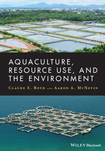 Aquaculture, resource use, and the environment