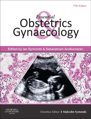 Essential obstetrics and gynaecology