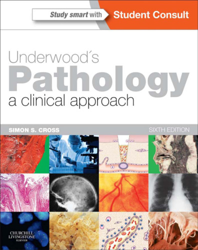 Underwood's pathology : a clinical approach