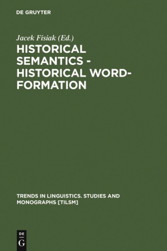 Historical semantics, historical word formation