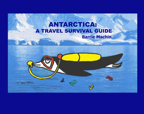 Antarctica : a lonely planet travel survival