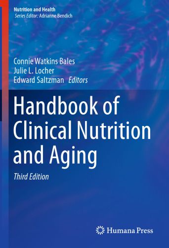 Handbook of clinical nutrition and aging