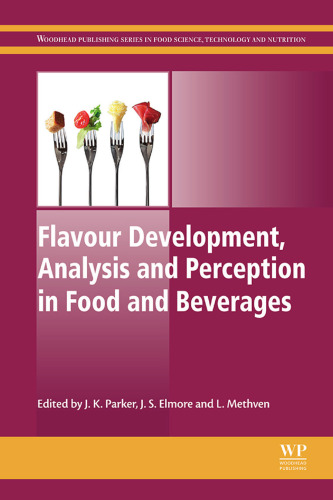 Flavour development, analysis and perception in food and beverages