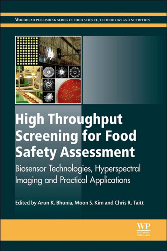 High throughput screening for food safety assessment : biosensor technologies, hyperspectral imaging and practical applications