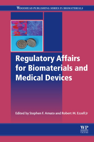 Regulatory Affairs for Biomaterials and Medical Devices