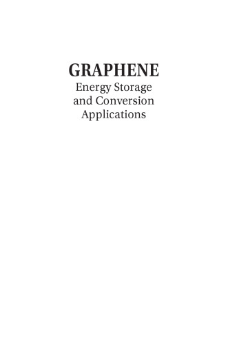Graphene: Energy Storage and Conversion Applications