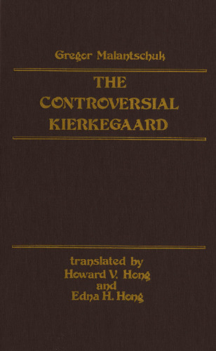 The Controversial Kierkegaard