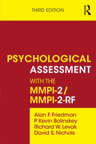 Psychological Assessment with the MMPI-2/MMPI-2-RF
