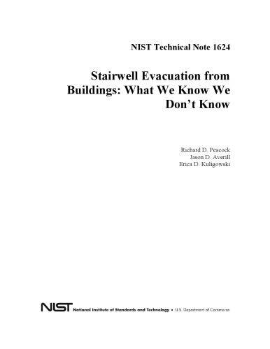 Stairwell Evacuation from Buildings: What We Know We Don’t Know
