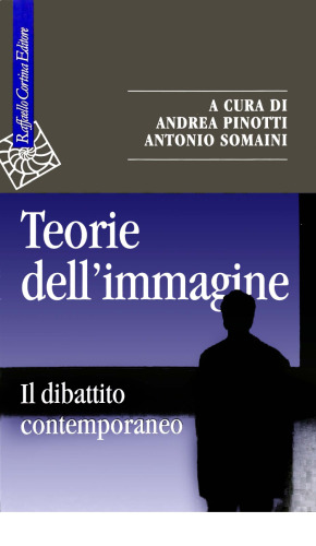 Teorie dell'immagine. Il dibattito contemporaneo