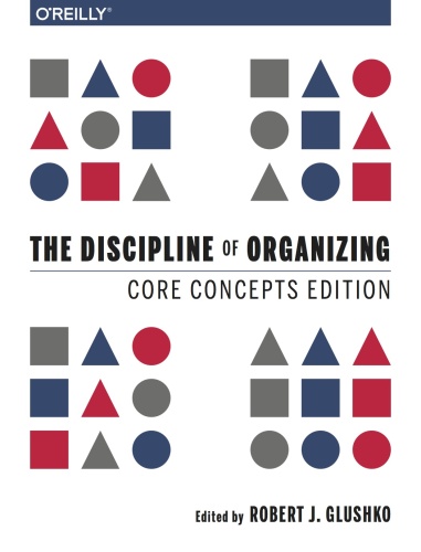 The Discipline of Organizing